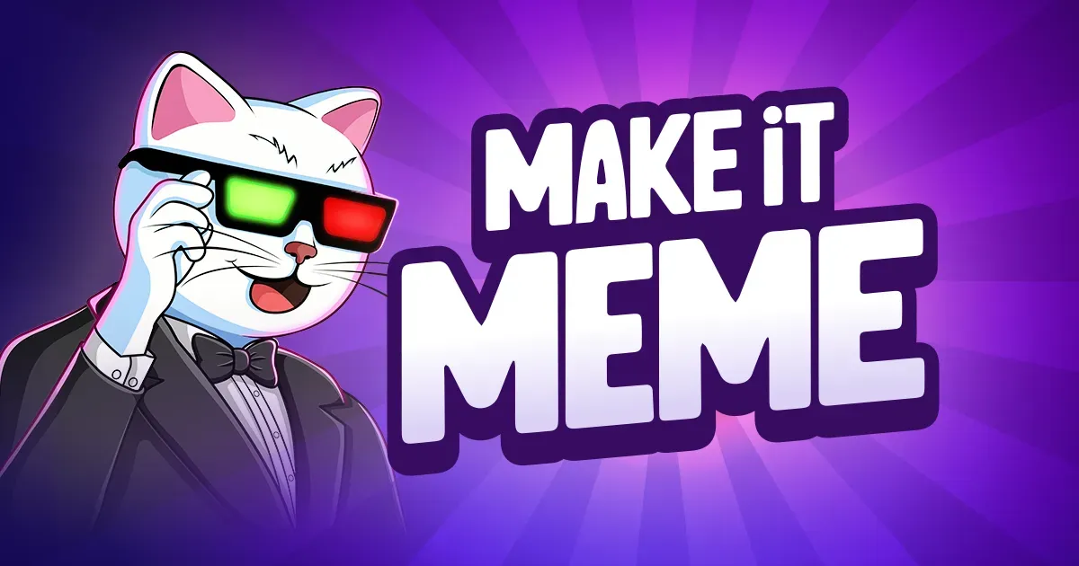 Make it Meme by prealpha